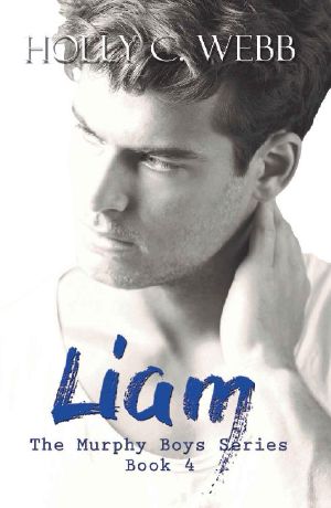 [The Murphy Boys 04] • Liam (The Murphy Boys Series Book 4)